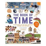 Carte The Book of Time pentru Copii, Literatura straina in Engleza
