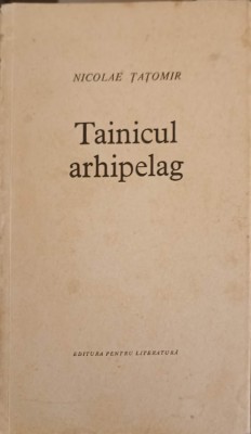 TAINICUL ARHIPELAG-NICOLAE TATOMIR-253630 foto