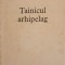 TAINICUL ARHIPELAG-NICOLAE TATOMIR-253630