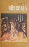 Rascoala - Liviu Rebreanu