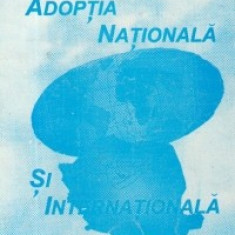 Adoptia nationala si internationala