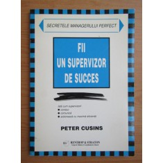 Peter Cusins - Fii un supervizor de succes