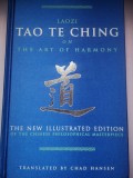 Laozi TAO TE CHING on The Art of Harmony - The New Illustrated Edition