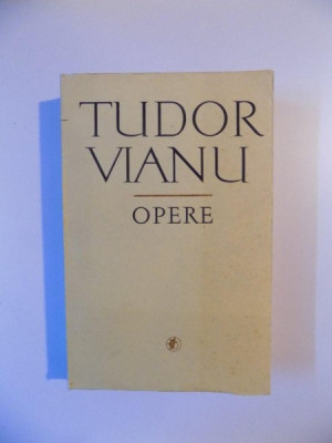 OPERE 12 , ARTE PLASTICE , ARTE ALE SPECTACOLULUI , CRITICA SI METODOLOGIE LITERARA de TUDOR VIANU , BUCURESTI 1985 foto