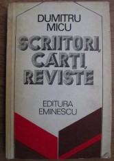 Dumitru Micu - Scriitori, carti, reviste