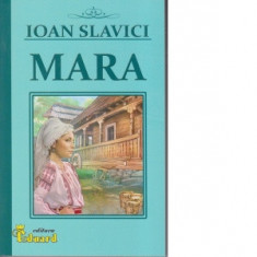 Mara - Ioan Slavici