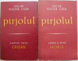 Parjolul (2 volume) &ndash; Oscar Walter Cisek