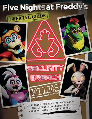 The Security Breach Files: An Afk Book (Five Nights at Freddy&amp;#039;s) foto