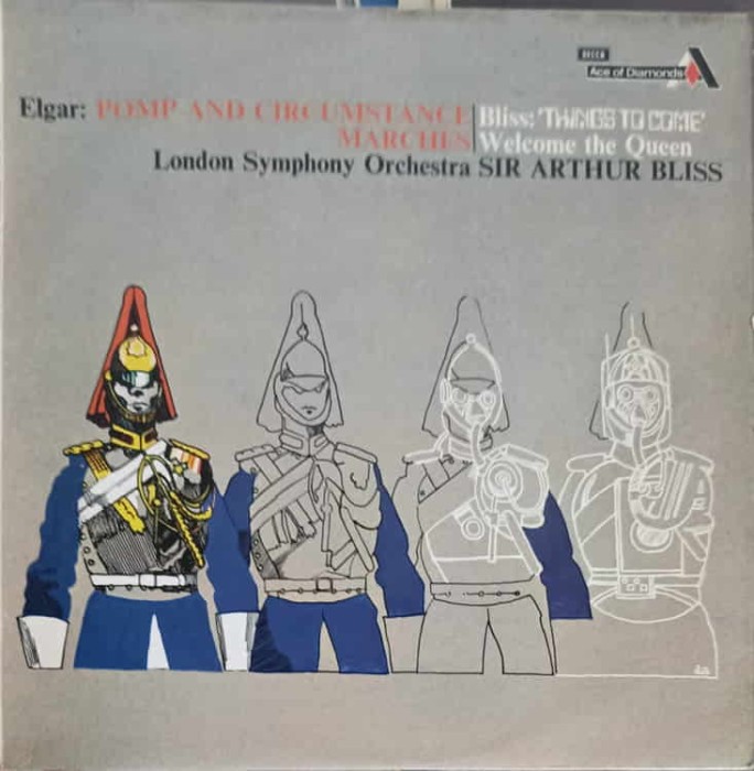 Disc vinil, LP. Pomp And Circumstance Marches; Things To Come; Welcome The Queen-Elgar, Bliss, London Symph-326221