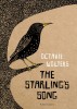 The Starling&#039;s Song