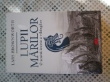 Lars Brownworth - Lupii marilor. O scurta istorie a vikingilor