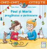 Paul și Maria pregătesc o petrecere, Casa