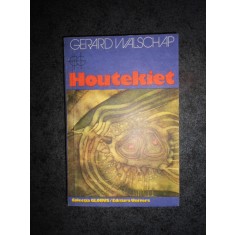 GERARD WALSCHAP - HOUTEKIET
