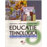 Gabriela Lichiardopol, Viorica Stoicescu, Silvica Neacsu - Educatie tehnologica - manual pentru clasa a V-a - 124441, Clasa 5
