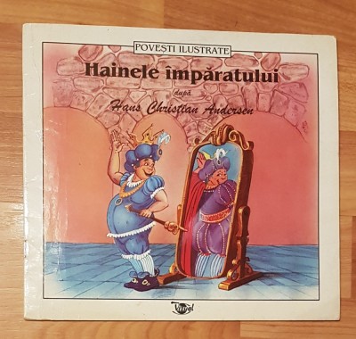 Hainele imparatului dupa Hans Christian Andersen. Ilustratii de Cornel Cazan foto