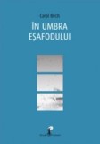 In umbra esafodului | Carol Birch, 2019, Allfa