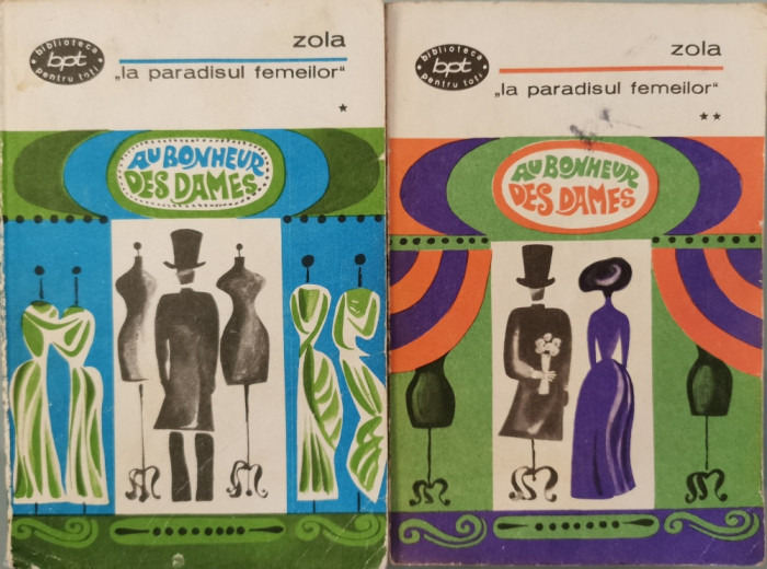 La Paradisul femeilor (Vol. 1 + 2)- Emile Zola
