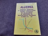 N I NEDITA ALGEBRA EXERCITII , PROBLEME SI SUBIECTE PREGATITOARE PENTRU EXAMENUL DE BACALAUREAT SI ADMITERE IN INVATAMANTUL SUPERIOR