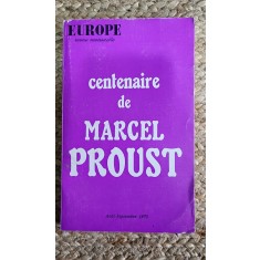 Centenaire de Marcel Proust (Europe - Revue Mensuelle, Aout - Septembre 1970)
