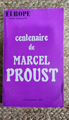 Centenaire de Marcel Proust (Europe - Revue Mensuelle, Aout - Septembre 1970) foto