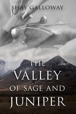 The Valley of Sage and Juniper