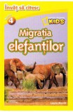 Invat sa citesc. Nivelul 4. Migratia elefantilor, Litera