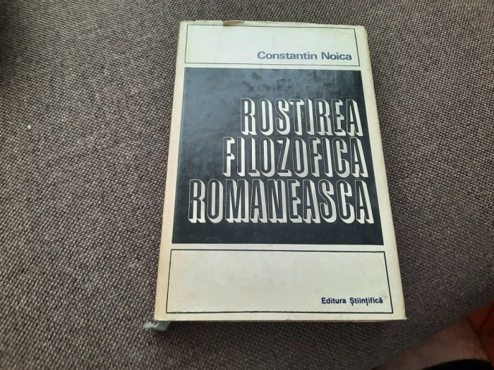 Rostirea filozofică rom&acirc;nească, Constantin Noica RF20/1