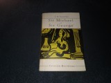 Cumpara ieftin J B PRIESTLEY - SIR MICHAEL SI SIR GEORGE
