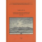 A budai &eacute;s pesti felsőoktat&aacute;s int&eacute;zm&eacute;nyeinek hallgat&oacute;i 1713-1784 - Varga J&uacute;lia