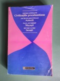 Civilizatiile precolumbiene, Aztecii, Mayasii, Incasii - Henri Lehman, 1995 / R6P3S
