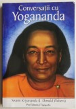 Conversatii cu Yogananda &ndash; Swami Kriyananda (J. Donald Walters)
