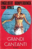 Tom Jones - Engelbert Humperdinck - Grandi Cantanti, Caseta audio