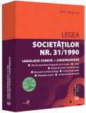 Legea societăților nr. 31/1990, legislație conexă și jurisprudență (Decembrie 2023) - Paperback brosat - *** - Universul Juridic