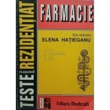 Elena Hatieganu - Teste pentru rezidentiat. Farmacie (Editia: 1999)