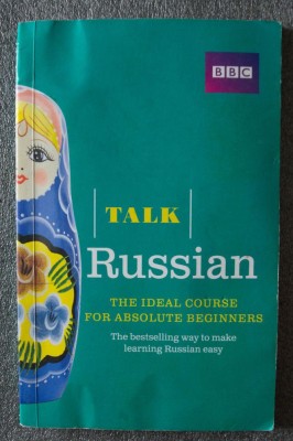 Svetlana Furlong; Georgina Martin - Talk Russian: the Ideal Course for.. fără CD foto