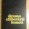 myh 525s - MATHILDE NIEL - DRAMA ELIBERARII FEMEII - ED 1974