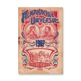 Almanahul ziarului &bdquo;Universul&rdquo; 1907