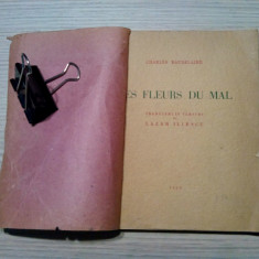 CHARLES BAUDELAIRE - Les Fleurs du Mal - LAZAR ILIESCU (autograf) 1939, 96 p.