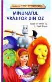 Minunatul Vrajitor din Oz - L. Frank Baum