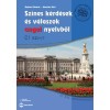 Sz&iacute;nes k&eacute;rd&eacute;sek &eacute;s v&aacute;laszok angol nyelvből - C1 szint (online hanganyaggal) - Bajn&oacute;czi Beatrix