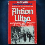 Cumpara ieftin AKTION ULTRA - FREDERICK WINTERBOTHAM - DEUTSCHLANDS CODE-MASCHINE