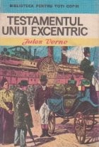 Testamentul unui excentric foto