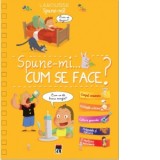 Spune-mi cum se face? - Larousse