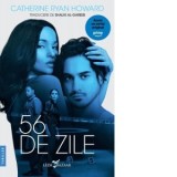 56 de zile - Sasu Shauki Al-Gareeb, Catherine Ryan Howard