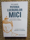 Puterea Lucrurilor Mici. 52 De Exercitii Zilnice Pentru Un Creier De Buddha, Hanson Rick - Editura Paralela 45