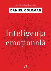 Inteligen&Aring;&pound;a emo&Aring;&pound;ionala - Daniel Goleman