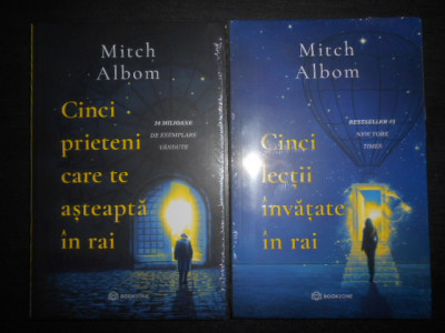 Mitch Albom Cinci prieteni care te asteapta in rai. Cinci lectii invatate in rai foto