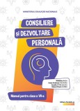 Consiliere și dezvoltare personală. Manual pentru clasa a VII-a