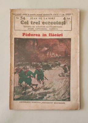 Jean de la Hire - Cei trei cercetași - Nr. 54 Pădurea &amp;icirc;n flăcări foto