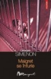 Maigret, vol. 35 -Maigret se infurie, Polirom